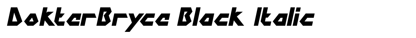 DokterBryce Black Italic